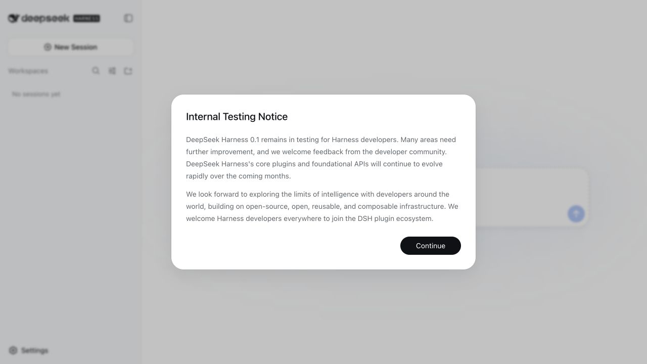 DeepSeek Harness 0.1 internal testing notice shown on first launch